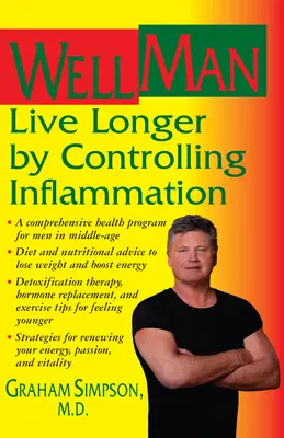 WellMan: Vive más tiempo controlando la inflamación - WellMan: Live Longer by Controlling Inflammation