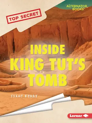 La tumba del Rey Tut - Inside King Tut's Tomb