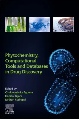 Fitoquímica, herramientas computacionales y bases de datos en el descubrimiento de fármacos - Phytochemistry, Computational Tools, and Databases in Drug Discovery