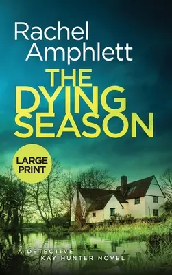 La estación de la muerte: Un apasionante thriller policíaco - The Dying Season: A gripping crime thriller