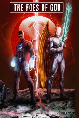 Los enemigos de Dios - The Foes of God