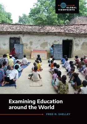 La educación en el mundo - Examining Education Around the World