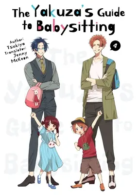 La Guía Yakuza de Niñeras Vol. 4 - The Yakuza's Guide to Babysitting Vol. 4