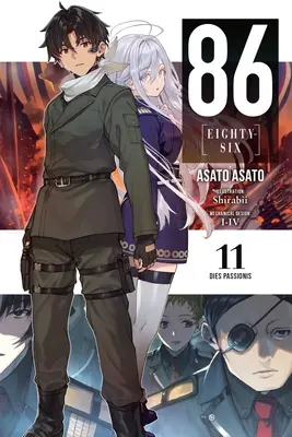 86--Eighty-Six, Vol. 11 (Novela Ligera): Dies Passionis - 86--Eighty-Six, Vol. 11 (Light Novel): Dies Passionis