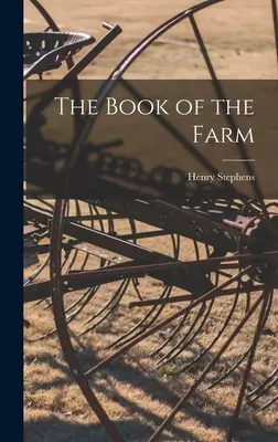 El libro de la granja - The Book of the Farm