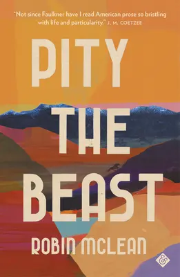 Piedad por la bestia - Pity the Beast