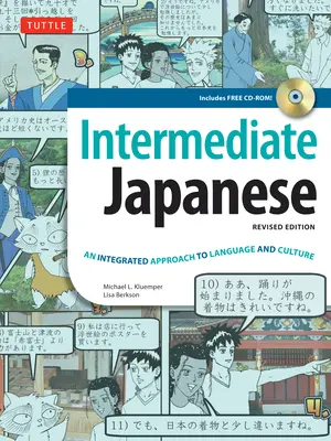 Libro de texto de japonés intermedio: Un enfoque integrado de la lengua y la cultura - Intermediate Japanese Textbook: An Integrated Approach to Language and Culture
