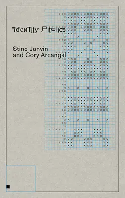 Cory Arcangel y Stine Janvin: Lanzamientos identitarios - Cory Arcangel and Stine Janvin: Identity Pitches