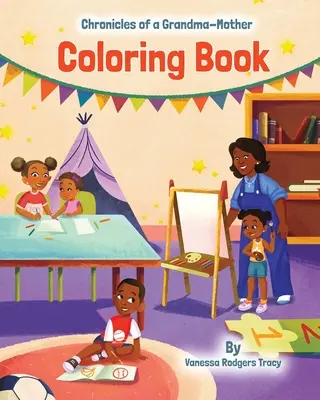 Crónicas de una abuela madre: Libro para colorear - Chronicles of A Grandma-Mother: Coloring Book