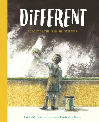 Diferentes: Una historia de la Guerra Civil española - Different: A Story of the Spanish Civil War