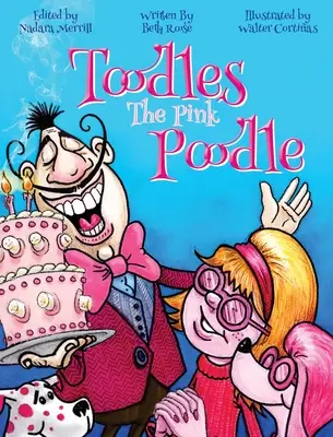 Toodles El Caniche Rosa - Toodles The Pink Poodle
