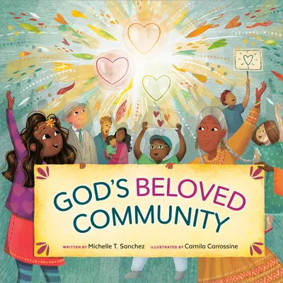 La comunidad amada de Dios: Un libro ilustrado - God's Beloved Community: A Picture Book