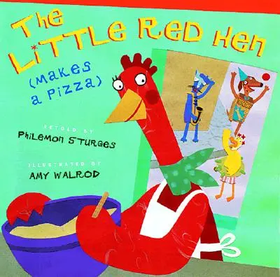 La gallinita roja (hace una pizza) - The Little Red Hen (Makes a Pizza)