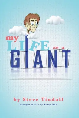 Mi vida como gigante - My Life as a Giant