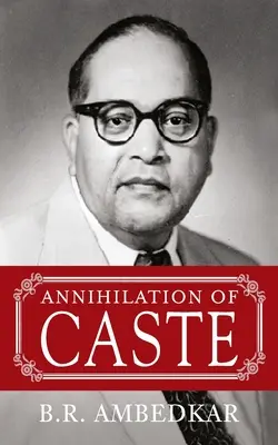 Aniquilacin de castas - Annihilation Of Caste