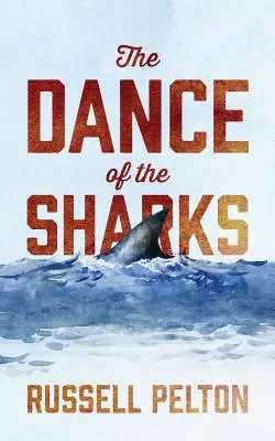 La danza de los tiburones - The Dance of the Sharks