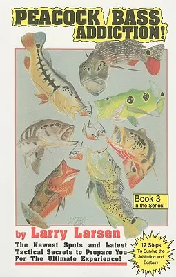 Peacock Bass Addition Libro 3 - Peacock Bass Addition Book 3