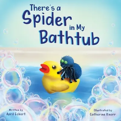 Hay una araña en mi bañera - There's a Spider in My Bathtub