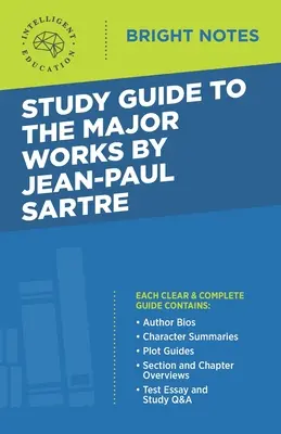 Guía de las principales obras de Jean-Paul Sartre - Study Guide to the Major Works by Jean-Paul Sartre