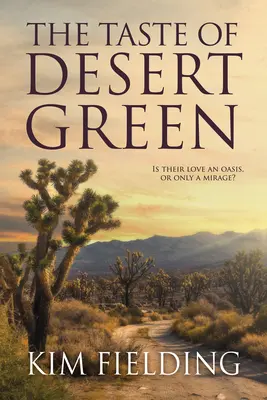 El sabor del desierto verde (Primera Edición, Nueva Edición, Primera Edición, Nueva) - Taste of Desert Green (First Edition, New Edition, First Edition, New)