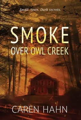 Humo sobre Owl Creek - Smoke over Owl Creek