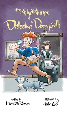 Las aventuras del detective Dopeyworth - The Adventures of Detective Dopeyworth