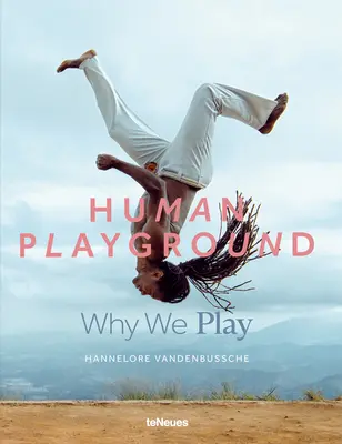 Human Playground: Por qué jugamos - Human Playground: Why We Play