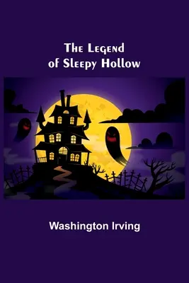 La leyenda de Sleepy Hollow - The Legend of Sleepy Hollow