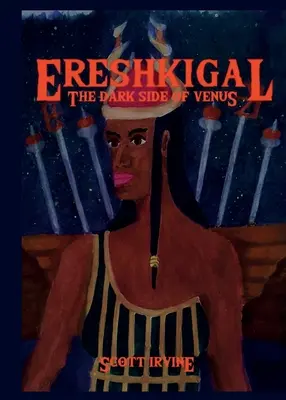 Ereshkigal El lado oscuro de Venus - Ereshkigal: The Dark Side of Venus