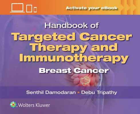 Handbook of Targeted Cancer Therapy and Immunotherapy: Cáncer de mama - Handbook of Targeted Cancer Therapy and Immunotherapy: Breast Cancer