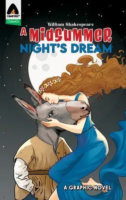 Sueño de una noche de verano: Novela gráfica - A Midsummer Night's Dream: A Graphic Novel