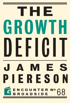 El déficit de crecimiento - The Growth Deficit