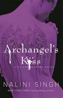 El Beso del Arcángel - Libro 2 - Archangel's Kiss - Book 2