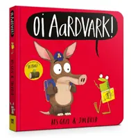 Oye, oso hormiguero Libro de cartón - Oi Aardvark! Board Book