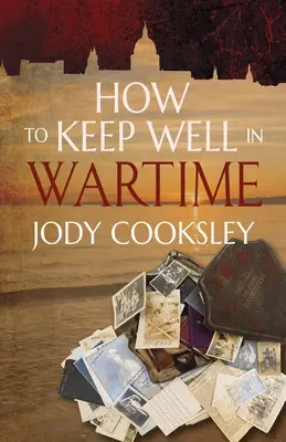 Cómo mantenerse bien en tiempos de guerra - How to Keep Well in Wartime