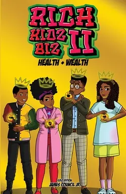 Rich Kids Biz II: Edición Oro Salud y Riqueza - Rich Kids Biz II: Gold Edition Health & Wealth