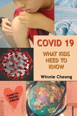 Covid 19 - Lo que los niños deben saber - Covid 19 - What Kids Need to Know