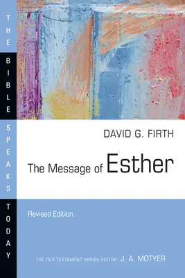 El mensaje de Ester - The Message of Esther