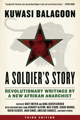 Historia de un soldado: Escritos revolucionarios de un nuevo anarquista afrikán - Soldier's Story: Revolutionary Writings by a New Afrikan Anarchist