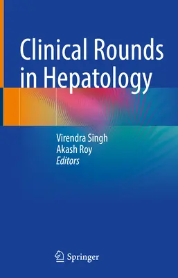 Rondas clínicas en hepatología - Clinical Rounds in Hepatology