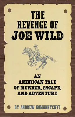 La venganza de Joe Wild - The Revenge of Joe Wild