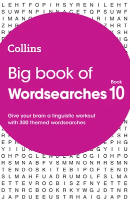 Collins Wordsearches - Big Book of Wordsearches 10: 300 sopas de letras temáticas - Collins Wordsearches - Big Book of Wordsearches 10: 300 Themed Wordsearches