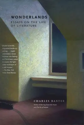 Wonderlands: Ensayos sobre la vida de la literatura - Wonderlands: Essays on the Life of Literature