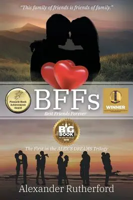 Mejores amigos: Best Friends Forever - El primero de la trilogía ALEX's DREAMS - BFFs: Best Friends Forever - The First in the ALEX's DREAMS Trilogy
