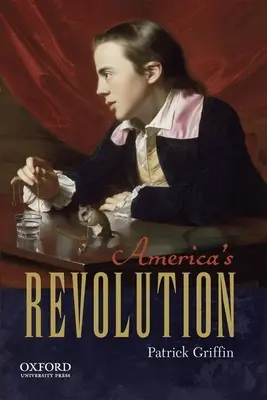 La revolución americana - America's Revolution