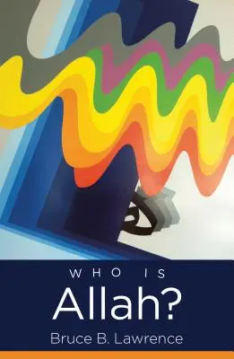 ¿Quién es Alá? - Who Is Allah?