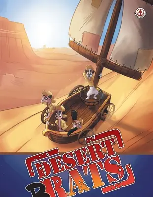 Mocosos del desierto - Desert Brats