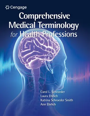 Terminología médica completa para las profesiones sanitarias - Comprehensive Medical Terminology for Health Professions