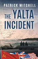 El incidente de Yalta - The Yalta Incident