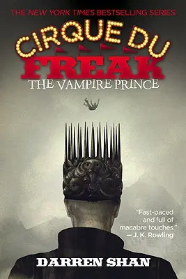 El Cirque Du Freak El Príncipe Vampiro - The Cirque Du Freak: The Vampire Prince